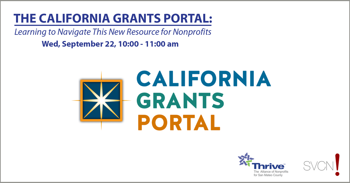 The California Grants Portal Learning to Navigate This New Resource